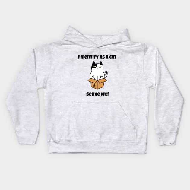 I identify as a cat Kids Hoodie by Prints of England Art